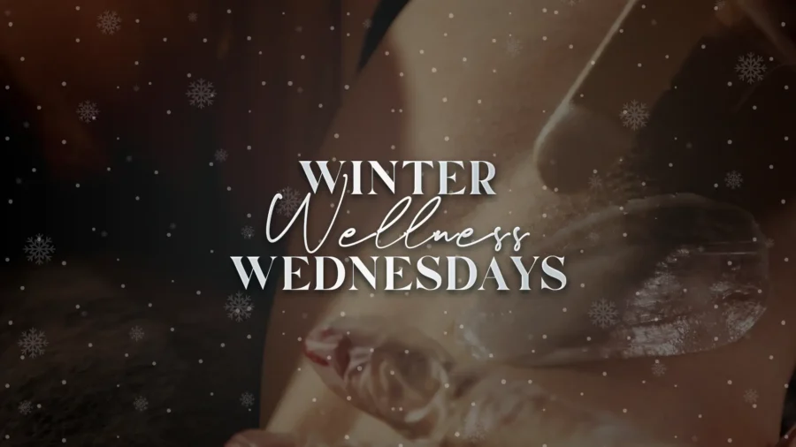 20% Off Waxing This Winter Wellness Wednesday